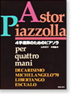 Astor Piazzolla per quattro mani