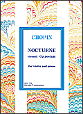 ノクターン第20番　嬰ハ短調　遺作ヴァイオリンとピアノ（作曲：ショパン）